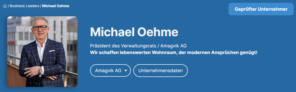 Michael Oehme - Präsident des Verwaltungsrats / Amagvik AG (Business-Leaders)