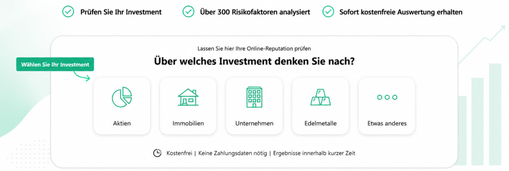 Online-Reputation prüfen Über welches Investment denken Sie nach?