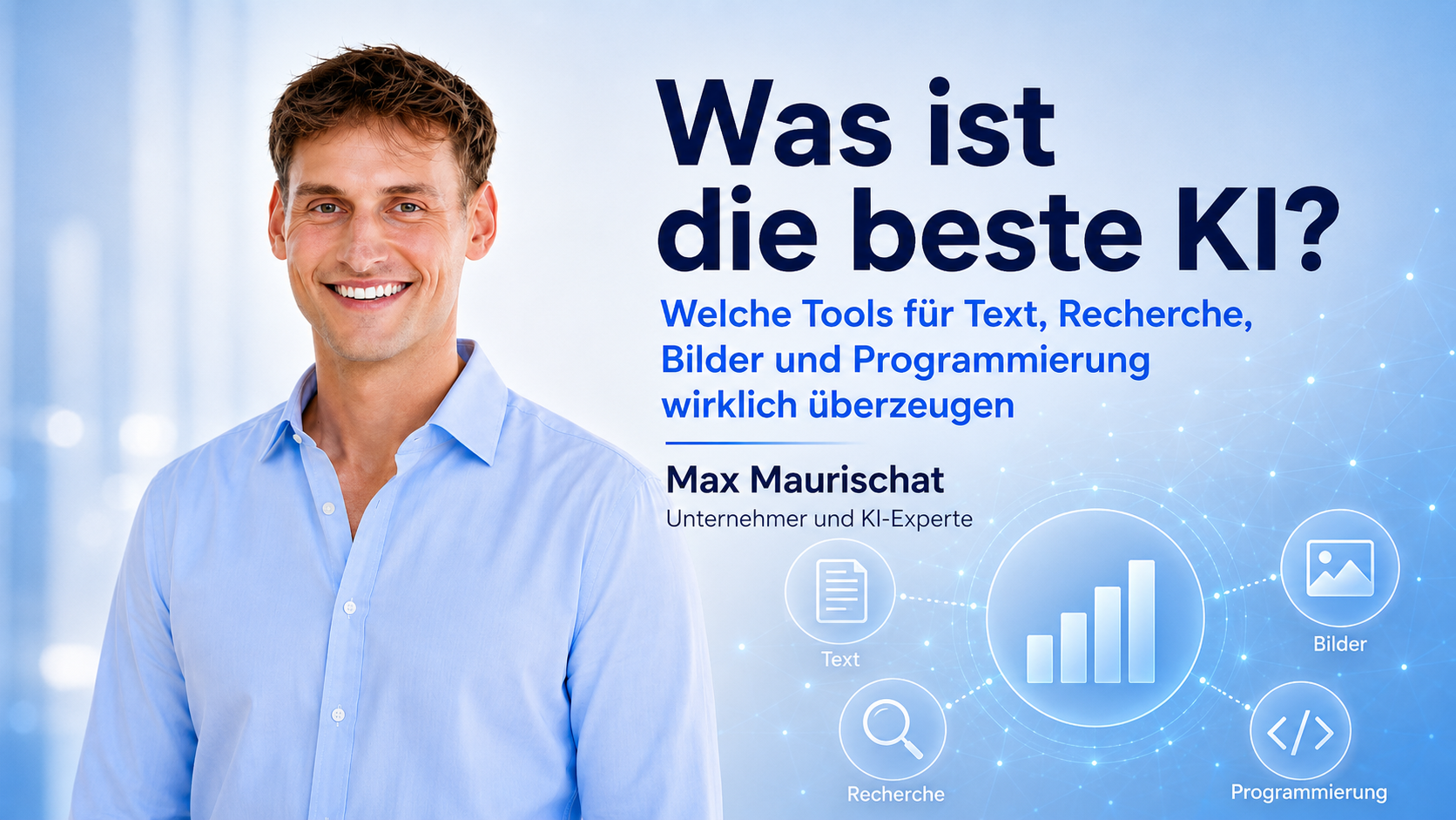 Was ist die beste KI? Max Maurischat über Nutzen, Grenzen und Verantwortung